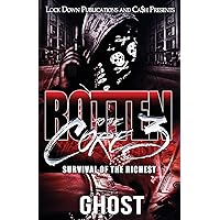 Rotten to the Core 3: Survival of the Richest Rotten to the Core 3: Survival of the Richest Paperback