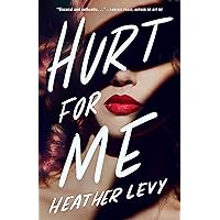 Hurt for Me Hurt for Me Kindle Audible Audiobook Paperback Audio CD