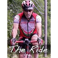 The Ride - Overcoming the Impossible