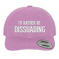 I'd Rather Be Dissuading - Soft Dad Hat Baseball Cap