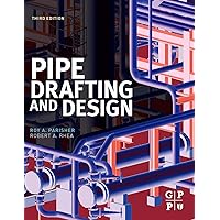 Pipe Drafting and Design Pipe Drafting and Design Paperback eTextbook