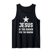 Jesus is The Reason Season Christmas Christian Bible Church Tank Top