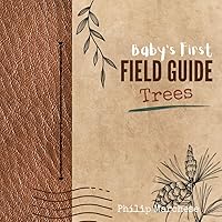Baby's First Field Guide: Trees