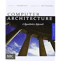 Computer Architecture: A Quantitative Approach Computer Architecture: A Quantitative Approach Paperback Kindle