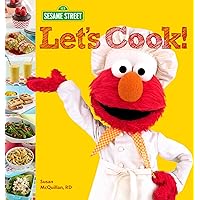 Sesame Street Let's Cook! Sesame Street Let's Cook! Hardcover Kindle