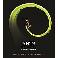 Ants: A Visual Guide Ants: A Visual Guide Hardcover Kindle