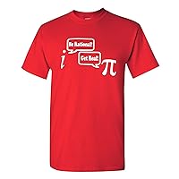 Be Rational Get Real Math Nerd Geek Funny Adult T-Shirt Tee