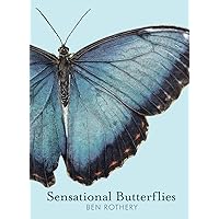 Sensational Butterflies (Rothery's Animal Planet Series) Sensational Butterflies (Rothery's Animal Planet Series) Hardcover
