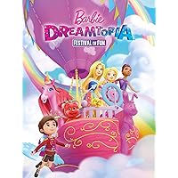 Barbie: Dreamtopia Festival of Fun