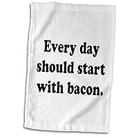 3dRose Tory Anne Collections Quotes - Every Day Should Start with Bacon. - Towels (twl-243898-1)