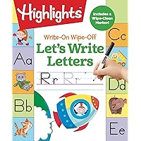 Write-On Wipe-Off Let's Write Letters (Highlights™ Write-On Wipe-Off Fun to Learn Activity Books) Write-On Wipe-Off Let's Write Letters (Highlights™ Write-On Wipe-Off Fun to Learn Activity Books) Spiral-bound