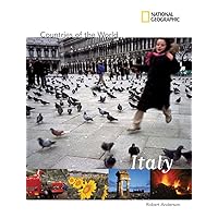 National Geographic Countries of the World: Italy National Geographic Countries of the World: Italy Library Binding Paperback