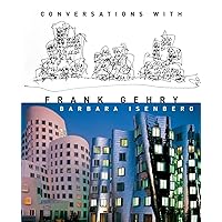 Conversations with Frank Gehry Conversations with Frank Gehry Hardcover Audible Audiobook Kindle
