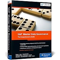 SAP Master Data Governance: The Comprehensive Guide to SAP MDG (Third Edition) (SAP PRESS)