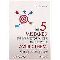 The 5 Mistakes Every Investor Makes and How to Avoid Them: Getting Investing Right The 5 Mistakes Every Investor Makes and How to Avoid Them: Getting Investing Right Hardcover Audible Audiobook Kindle Audio CD