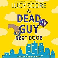 Riley Thorn and the Dead Guy Next Door Riley Thorn and the Dead Guy Next Door Audible Audiobook Paperback Kindle