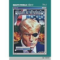 MAN'S WORLD Digest Issue Five (MAN'S WORLD Digests) MAN'S WORLD Digest Issue Five (MAN'S WORLD Digests) Paperback