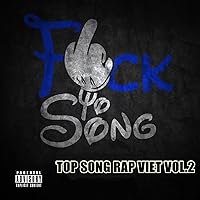 Top Song Rap Viet Vol.2