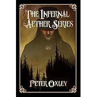 The Infernal Aether Box Set: All Four Books In The Series