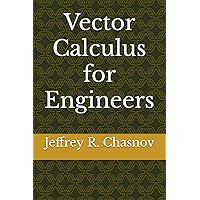 Vector Calculus for Engineers (Mathematics for Engineers)