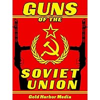 Guns of the Soviet Union