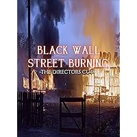 Black Wall Street Burning Director's Cut