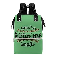 You're Killin' Me Smalls Baseball Durable Travel Laptop Hiking Backpack Waterproof Fashion Print Bag for Work Park Black-Style