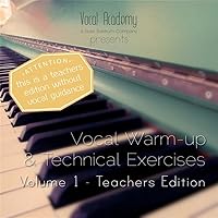 Vocal Warm-Up & Technical Exercises, Vol. 1: Teachers Edition (Without Vocal Guidance) Vocal Warm-Up & Technical Exercises, Vol. 1: Teachers Edition (Without Vocal Guidance) MP3 Music