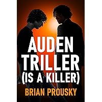 Auden Triller (Is A Killer)