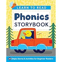Learn to Read: Phonics Storybook: 25 Simple Stories & Activities for Beginner Readers