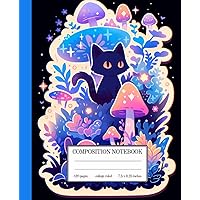 Neon Forest Whiskers College Ruled Notebook: Blue Neon Mushroom Cat | 7.5 x 9.25 Inches | 120 Pages | Perfect for Anime Art Lovers and Cat Owners Neon Forest Whiskers College Ruled Notebook: Blue Neon Mushroom Cat | 7.5 x 9.25 Inches | 120 Pages | Perfect for Anime Art Lovers and Cat Owners Paperback