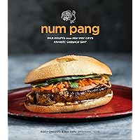 Num Pang: Bold Recipes from New York City's Favorite Sandwich Shop Num Pang: Bold Recipes from New York City's Favorite Sandwich Shop Hardcover Kindle