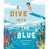 A Dive into the Blue A Dive into the Blue Hardcover Kindle