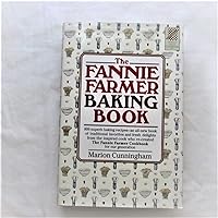 The Fannie Farmer Baking Book The Fannie Farmer Baking Book Hardcover Paperback