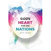 God's Heart for the Nations God's Heart for the Nations Paperback
