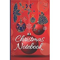 Christmas notebook: Blank lined Christmas Notebook and Memory Journal For Writing Notes nice Christmas Gift for Friends Couples Family Member