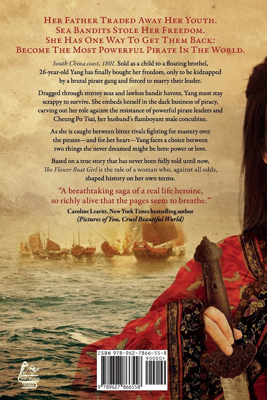 The Flower Boat Girl: A novel based on a true story of the woman who became the most powerful pirate in history