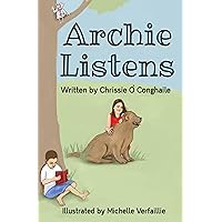 Archie Listens Archie Listens Kindle