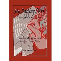 My Darling Davis, How Real Is Your Love? My Darling Davis, How Real Is Your Love? Hardcover Paperback