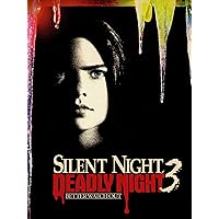Silent Night Deadly Night 3: Better Watch Out