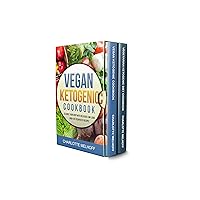 Ketogenic Cookbook: Keto Friendly Vegetarian & Vegan Recipes - Lose Weight, Get In Shape & Stay Healthy With These Delicious Recipes Ketogenic Cookbook: Keto Friendly Vegetarian & Vegan Recipes - Lose Weight, Get In Shape & Stay Healthy With These Delicious Recipes Kindle Paperback