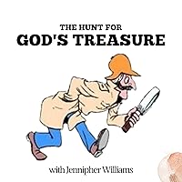 The Hunt For God's Treasure