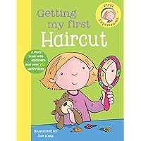 Getting My First Haircut (First Experience) Getting My First Haircut (First Experience) Hardcover