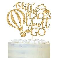 Oh the Place You Will Go Cake Topper, Happy Graduation, You Did It, Glittery Class of 2024 Graduation Party Decorations Supplies
