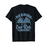 Reading All The Cool Kids are Doing It Reading T-Shirt