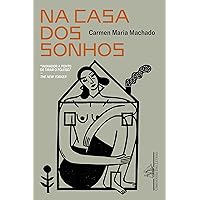 Na casa dos sonhos (Portuguese Edition)
