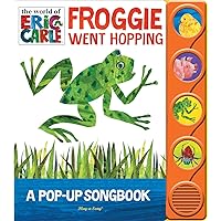 World of Eric Carle, Froggie Went Hopping Pop-Up Music Sound Book - PI Kids (The World of Eric Carle)