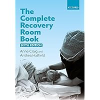 The Complete Recovery Room Book The Complete Recovery Room Book Paperback eTextbook