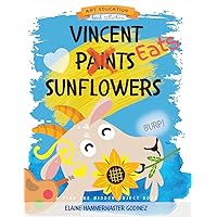 Vincent Eats Sunflowers