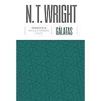Gálatas: Comentário para formação cristã (Portuguese Edition) Gálatas: Comentário para formação cristã (Portuguese Edition) Kindle Hardcover